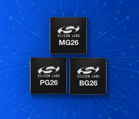 芯科科技XG26系列 為多協議無線設備性能樹立新標準